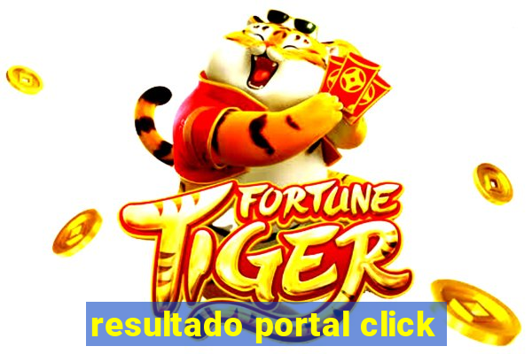 resultado portal click